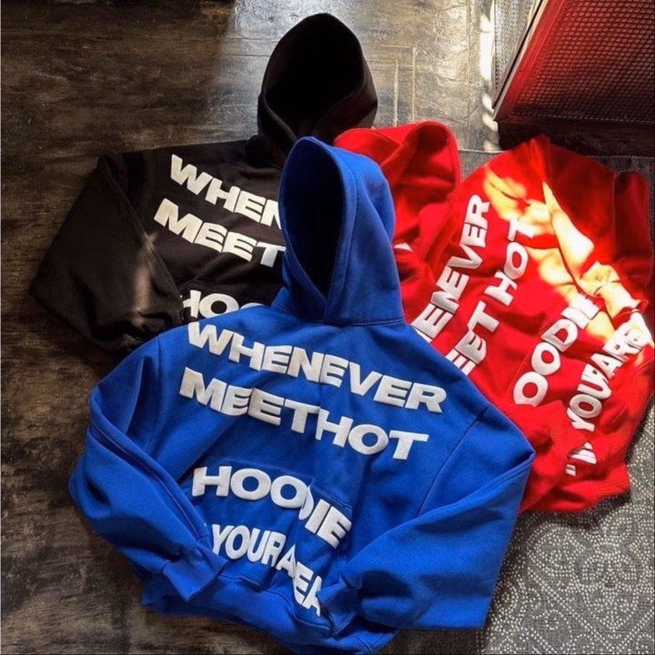 Áo Nỉ Hoodie Chữ Nổi Whenever Meet Siêu Hot - Htm Fashion - Ảnh 8